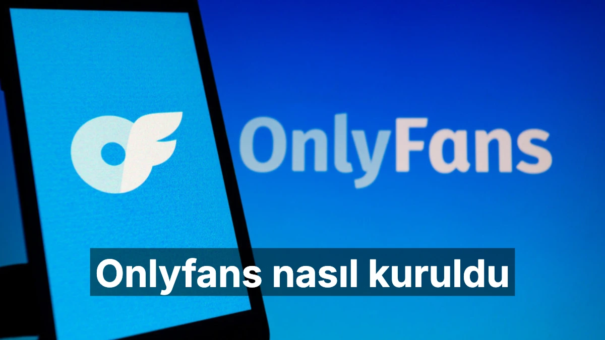 OnlyFans Nasıl Kuruldu? Masum Bir Fikirden Milyar Dolarlık İmparatorluğa Dönüşümün Hikayesi — Haberinyo